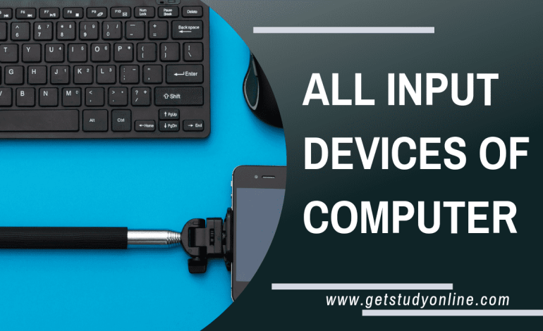 All Input Devices of Computer