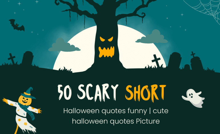 50 Scary short Halloween quotes funny | cute halloween quotes Picture