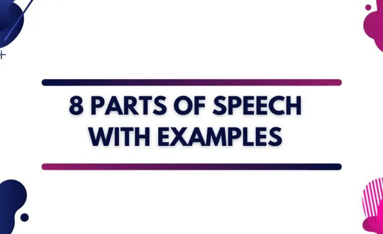 8 Parts of Speech with Examples - Parts of speech কাকে বলে Parts of speech kake bole