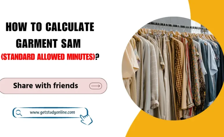 How to Calculate Garment SAM (Standard Allowed Minutes)? | Standard allowed minutes formula