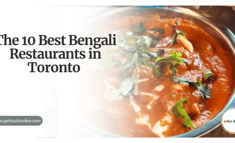 The 10 Best Bengali Restaurants in Toronto | Bengali restaurant toronto